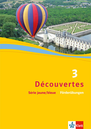Buchcover Découvertes 3. Série jaune und Série bleue  | EAN 9783126222433 | ISBN 3-12-622243-9 | ISBN 978-3-12-622243-3