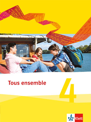 Buchcover Tous ensemble 4  | EAN 9783126236317 | ISBN 3-12-623631-6 | ISBN 978-3-12-623631-7