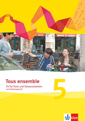 Buchcover Tous ensemble / Fit für Tests und Klassenarbeiten mit Lösungen und Multimedia-CD  | EAN 9783126236485 | ISBN 3-12-623648-0 | ISBN 978-3-12-623648-5