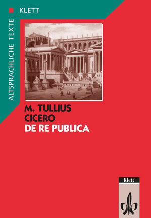 Buchcover Cicero: De re publica. Teilausgabe: Textband mit Wort- und Sacherläuterungen | Cicero | EAN 9783126361101 | ISBN 3-12-636110-2 | ISBN 978-3-12-636110-1