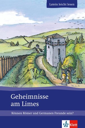 Buchcover Geheimnisse am Limes | Markus Zimmermeier | EAN 9783126670043 | ISBN 3-12-667004-0 | ISBN 978-3-12-667004-3