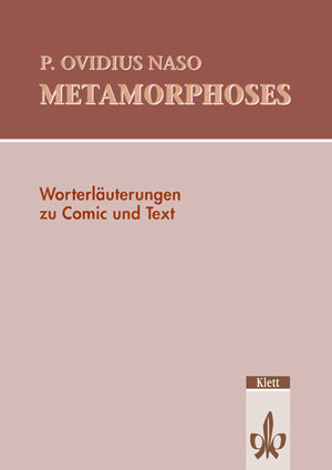 Buchcover P. Ovidius Naso: Metamorphoses. Wort- und Sacherläuterungen | Karl H. von Rothenburg | EAN 9783126674409 | ISBN 3-12-667440-2 | ISBN 978-3-12-667440-9