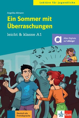 Buchcover Ein Sommer mit Überraschungen | Angelika Allmann | EAN 9783126749404 | ISBN 3-12-674940-2 | ISBN 978-3-12-674940-4