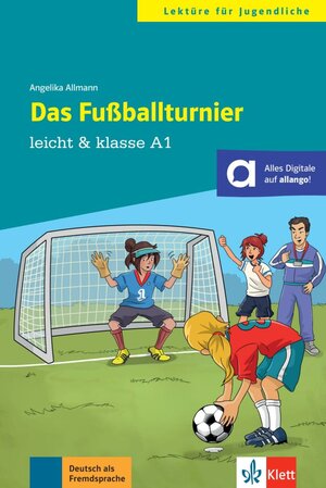 Buchcover Das Fußballturnier | Angelika Allmann | EAN 9783126749428 | ISBN 3-12-674942-9 | ISBN 978-3-12-674942-8