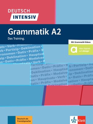 Buchcover Deutsch intensiv Grammatik A2 | Christiane Lemcke | EAN 9783126750592 | ISBN 3-12-675059-1 | ISBN 978-3-12-675059-2