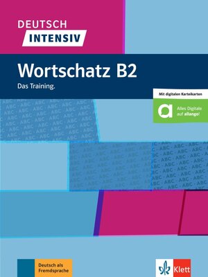 Buchcover Deutsch intensiv Wortschatz B2 | Arwen Dammann | EAN 9783126750783 | ISBN 3-12-675078-8 | ISBN 978-3-12-675078-3