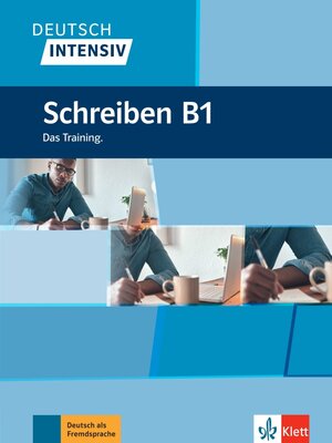Buchcover Deutsch intensiv Schreiben B1 | Arwen Dammann | EAN 9783126754392 | ISBN 3-12-675439-2 | ISBN 978-3-12-675439-2