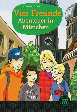 Buchcover Vier Freunde - Abenteuer in München | Elsegret Ruge | EAN 9783126757034 | ISBN 3-12-675703-0 | ISBN 978-3-12-675703-4