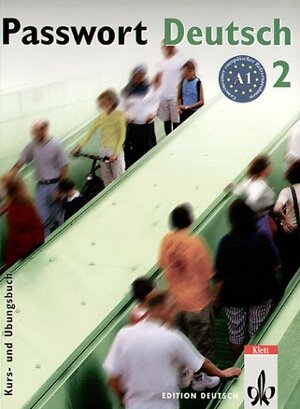 Passwort Deutsch, Bd.2, Kurs- und Übungsbuch