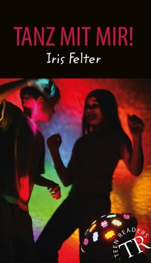 Buchcover Tanz mit mir! | Iris Felter | EAN 9783126758499 | ISBN 3-12-675849-5 | ISBN 978-3-12-675849-9