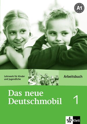 Das neue Deutschmobil. Lehrwerk für Kinder: Das Neue Deutschmobil 1. Arbeitsbuch: Deutsch als Fremdsprache für Kinder: BD 1