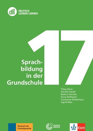 Buchcover DLL 17: Sprachbildung in der Grundschule | Tulay Altun | EAN 9783126762090 | ISBN 3-12-676209-3 | ISBN 978-3-12-676209-0