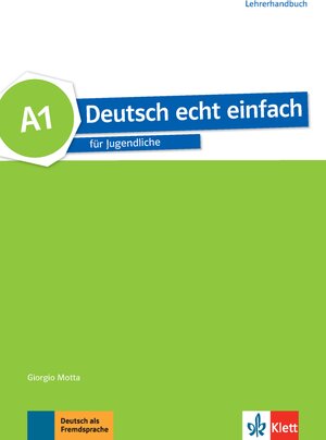 Buchcover Deutsch echt einfach A1 | Giorgio Motta | EAN 9783126765244 | ISBN 3-12-676524-6 | ISBN 978-3-12-676524-4