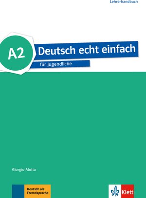 Buchcover Deutsch echt einfach A2 | Giorgio Motta | EAN 9783126765305 | ISBN 3-12-676530-0 | ISBN 978-3-12-676530-5