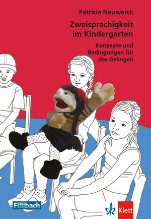 Buchcover Zweisprachigkeit im Kindergarten | Patricia Nauwerck | EAN 9783126880039 | ISBN 3-12-688003-7 | ISBN 978-3-12-688003-9