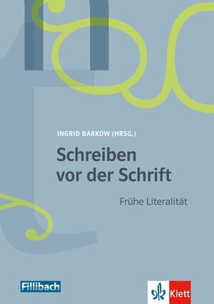 Buchcover Schreiben vor der Schrift | Ingrid Schmid-Barkow | EAN 9783126880534 | ISBN 3-12-688053-3 | ISBN 978-3-12-688053-4