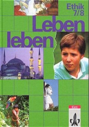 Leben leben, 7./8. Schuljahr