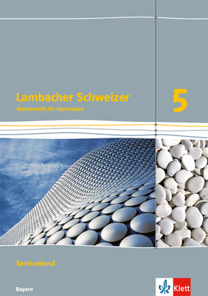 Buchcover Lambacher Schweizer Mathematik 5. Ausgabe Bayern  | EAN 9783127330526 | ISBN 3-12-733052-9 | ISBN 978-3-12-733052-6