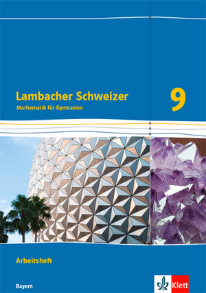 Buchcover Lambacher Schweizer Mathematik 9. Ausgabe Bayern  | EAN 9783127330960 | ISBN 3-12-733096-0 | ISBN 978-3-12-733096-0