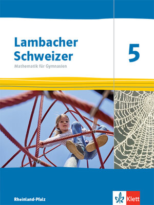 Buchcover Lambacher Schweizer Mathematik 5. Ausgabe Rheinland-Pfalz  | EAN 9783127332513 | ISBN 3-12-733251-3 | ISBN 978-3-12-733251-3