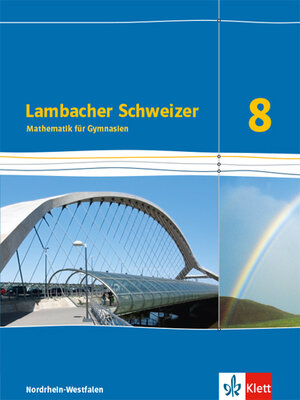 Buchcover Lambacher Schweizer Mathematik 8 - G8. Ausgabe Nordrhein-Westfalen  | EAN 9783127334814 | ISBN 3-12-733481-8 | ISBN 978-3-12-733481-4