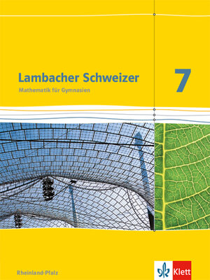 Buchcover Lambacher Schweizer Mathematik 7. Ausgabe Rheinland-Pfalz  | EAN 9783127336719 | ISBN 3-12-733671-3 | ISBN 978-3-12-733671-9