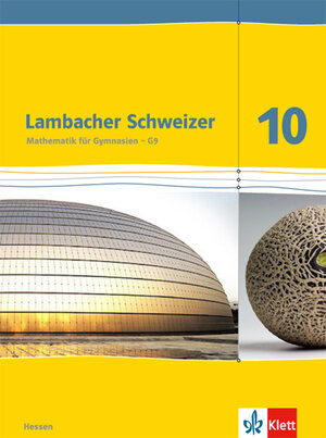 Buchcover Lambacher Schweizer Mathematik 10 - G9. Ausgabe Hessen  | EAN 9783127337419 | ISBN 3-12-733741-8 | ISBN 978-3-12-733741-9