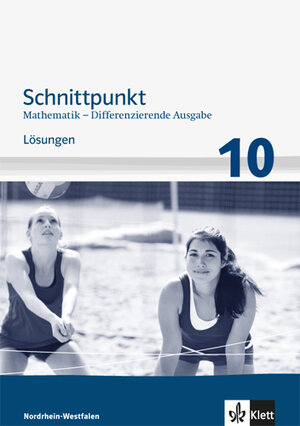 Buchcover Schnittpunkt Mathematik 10. Differenzierende Ausgabe Nordrhein-Westfalen  | EAN 9783127424973 | ISBN 3-12-742497-3 | ISBN 978-3-12-742497-3