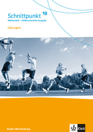 Buchcover Schnittpunkt Mathematik 10. Differenzierende Ausgabe Baden-Württemberg  | EAN 9783127443035 | ISBN 3-12-744303-X | ISBN 978-3-12-744303-5