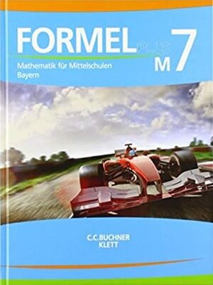 Buchcover Formel PLUS 7 M. Ausgabe Bayern Mittelschule  | EAN 9783127475777 | ISBN 3-12-747577-2 | ISBN 978-3-12-747577-7
