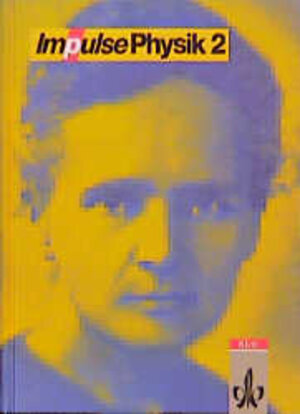 Buchcover Impulse Physik 2  | EAN 9783127725001 | ISBN 3-12-772500-0 | ISBN 978-3-12-772500-1