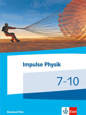 Buchcover Impulse Physik 7-10. Ausgabe Rheinland-Pfalz  | EAN 9783127729900 | ISBN 3-12-772990-1 | ISBN 978-3-12-772990-0