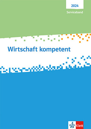 Buchcover Wirtschaft kompetent. Ausgabe 2024 | EAN 9783128835433 | ISBN 3-12-883543-8 | ISBN 978-3-12-883543-3