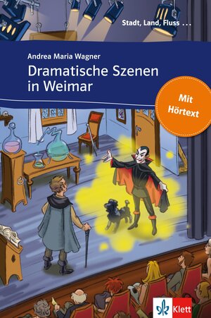 Buchcover Dramatische Szenen in Weimar | Andrea-Maria Wagner | EAN 9783129090299 | ISBN 3-12-909029-0 | ISBN 978-3-12-909029-9