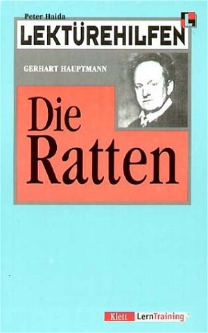Buchcover Lektürehilfen Gerhart Hauptmann "Die Ratten" | Peter Haida | EAN 9783129223246 | ISBN 3-12-922324-X | ISBN 978-3-12-922324-6