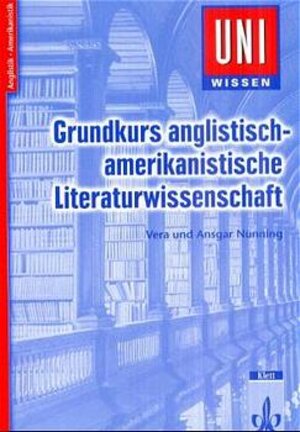 Uni-Wissen, Grundkurs anglistisch-amerikanische Literaturwissenschaft