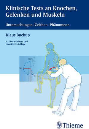 Buchcover Klinische Tests an Knochen, Gelenken und Muskeln | Klaus Buckup | EAN 9783131009944 | ISBN 3-13-100994-2 | ISBN 978-3-13-100994-4