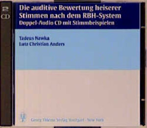 Buchcover Die auditive Bewertung heiserer Stimmen nach dem RBH- (Rauhigkeit- Behauchtheit-Heiserkeit-) System | Tadeus Nawka | EAN 9783131070111 | ISBN 3-13-107011-0 | ISBN 978-3-13-107011-1