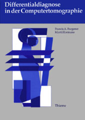 Buchcover Differentialdiagnose in der Computertomographie | Francis A Burgener | EAN 9783131070210 | ISBN 3-13-107021-8 | ISBN 978-3-13-107021-0