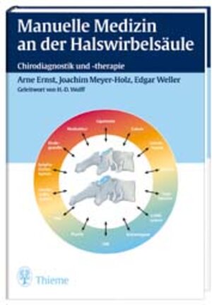 Buchcover Manuelle Medizin an der Halswirbelsäule | Arne Ernst | EAN 9783131113412 | ISBN 3-13-111341-3 | ISBN 978-3-13-111341-2