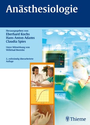 Buchcover Anästhesiologie  | EAN 9783131148629 | ISBN 3-13-114862-4 | ISBN 978-3-13-114862-9
