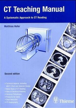 Buchcover CT Teaching Manual | Matthias Hofer | EAN 9783131243522 | ISBN 3-13-124352-X | ISBN 978-3-13-124352-2