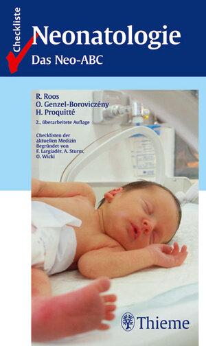 Buchcover Checkliste Neonatologie | Reinhard Roos | EAN 9783131250520 | ISBN 3-13-125052-6 | ISBN 978-3-13-125052-0