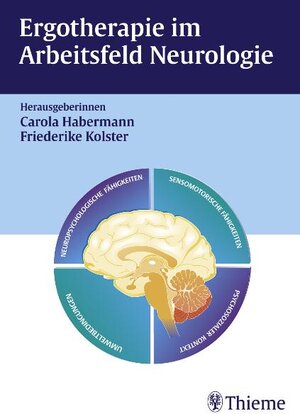 Buchcover Ergotherapie im Arbeitsfeld Neurologie  | EAN 9783131256218 | ISBN 3-13-125621-4 | ISBN 978-3-13-125621-8
