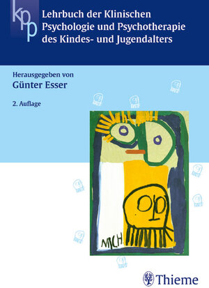 Buchcover Lehrbuch der Klinischen Psychologie und Psychotherapie des Kindes- und Jugendalters  | EAN 9783131260826 | ISBN 3-13-126082-3 | ISBN 978-3-13-126082-6