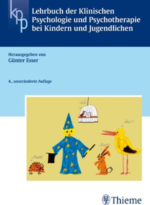 Buchcover Lehrbuch der Klinischen Psychologie u. Psychotherapie bei Kindern + Jugendlichen  | EAN 9783131260840 | ISBN 3-13-126084-X | ISBN 978-3-13-126084-0