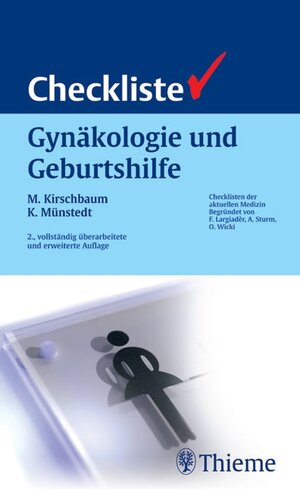 Buchcover Checkliste Gynäkologie und Geburtshilfe | Michael Kirschbaum | EAN 9783131262929 | ISBN 3-13-126292-3 | ISBN 978-3-13-126292-9