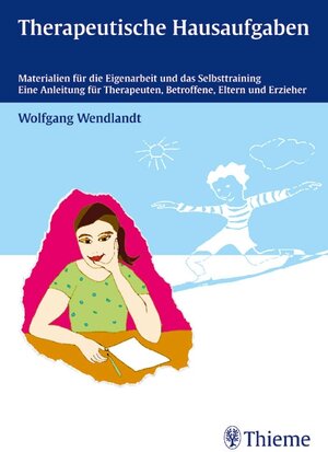 Buchcover Therapeutische Hausaufgaben | Wolfgang Wendlandt | EAN 9783131284211 | ISBN 3-13-128421-8 | ISBN 978-3-13-128421-1