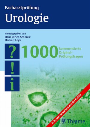 Buchcover Facharztprüfung Urologie  | EAN 9783131299314 | ISBN 3-13-129931-2 | ISBN 978-3-13-129931-4