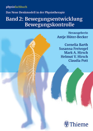 Buchcover Band 2: Bewegungsentwicklung und Bewegungskontrolle  | EAN 9783131323316 | ISBN 3-13-132331-0 | ISBN 978-3-13-132331-6